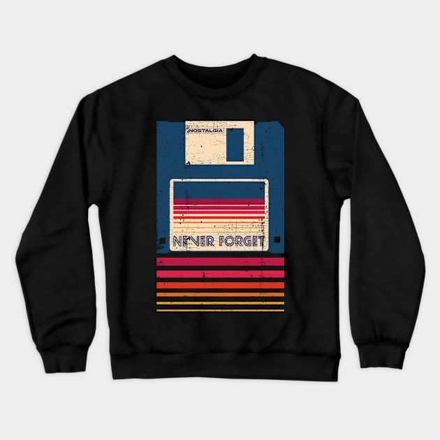 Never Forget Floppy Disk Crewneck Sweatshirt by Sachpica